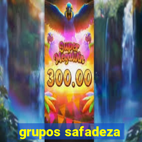 grupos safadeza